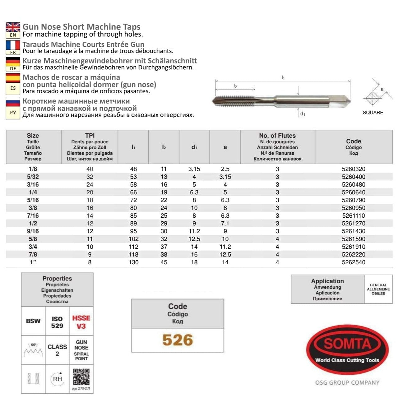 Somta Series 526 - HSSE-V Gun Nose Tap BSW 5/16" (Standard)